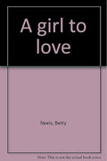 A Girl to Love