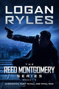The Reed Montgomery Series : An Action Thriller Novel Collection : Books 1-3