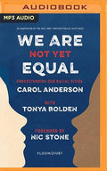 We Are Not Yet Equal