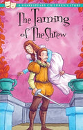 The Taming of the Shrew (Twenty Shakespeare Children's Stories: The Complete Collection)