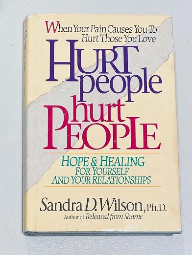 Hurt people hurt people