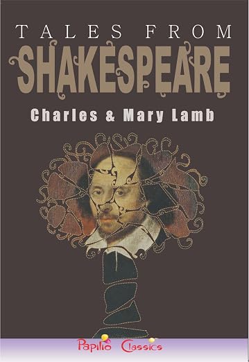 Tales From Shakespeare By Charles & Mary Lamb