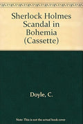 Sherlock Holmes Scandal in Bohemia