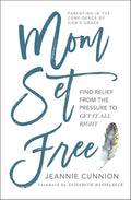 Mom Set Free