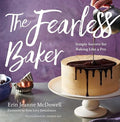 The fearless baker
