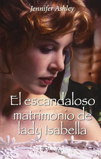 El escandaloso matrimonio de lady Isabella