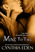 Mine To Take