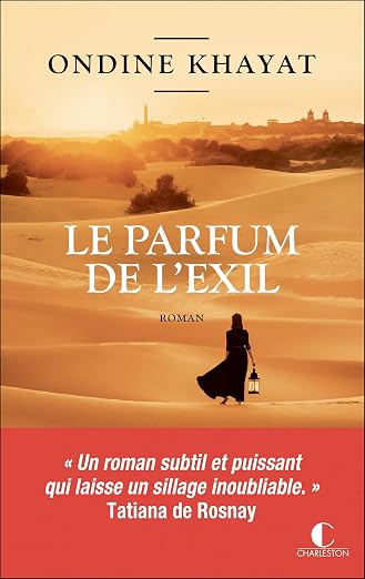 Le parfum de l'exil