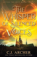 The Whisper of Silenced Voices