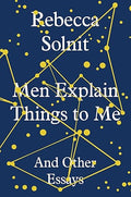 Men Explain Things to Me