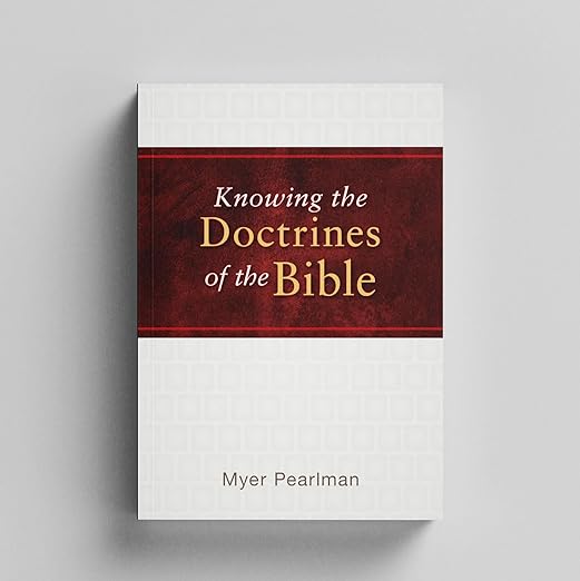 Knowing the Doctrines of the Bible