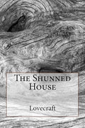 The Shunned House