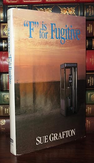 "F" is for fugitive