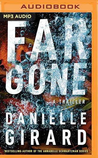 Far Gone