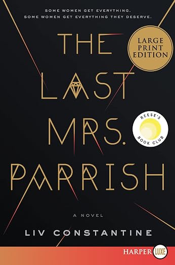 The last Mrs. Parrish
