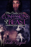 Confessions of a Beast