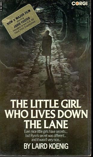 The little girl who lives down the lane