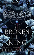 The Broken Elf King
