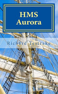 HMS Aurora : A Charles Mullins Novel
