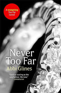 Never Too Far