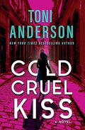 Cold Cruel Kiss