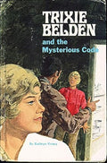 Trixie Belden and the Mysterious Code