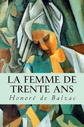 La femme de trente ans (French Edition)