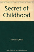 Secret of Childhood.