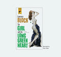 The Girl with the Long Green Heart (Larkin Family Chronicles)