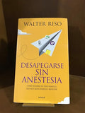 DESAPEGARSE SIN ANESTESIA