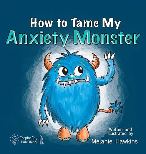 How To Tame My Anxiety Monster