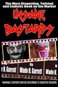 Insane Bastards