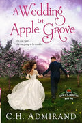A Wedding in Apple Grove
