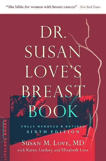 Dr. Susan Love's breast book