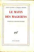 Le Matin des magiciens