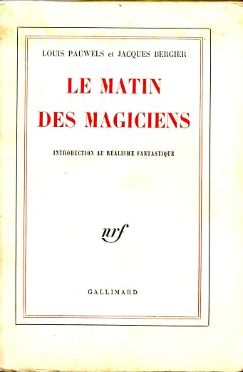 Le Matin des magiciens