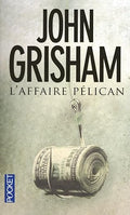 L'Affaire Pelican (French Edition)
