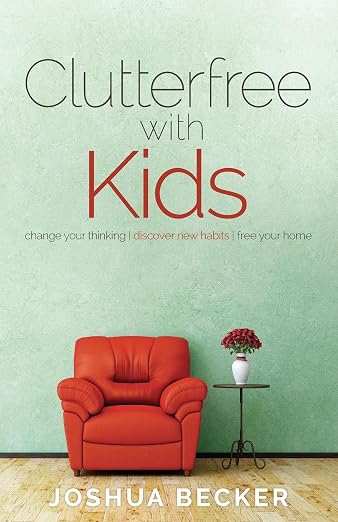 Clutterfree with Kids
