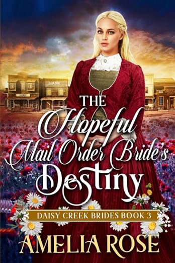 The Hopeful Mail-Order Bride’s Destiny