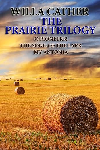 The Prairie Trilogy
