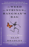 The weed that strings the hangman's bag
