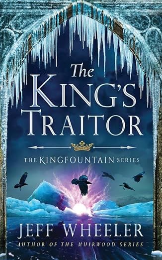 The King's Traitor (Kingfountain)