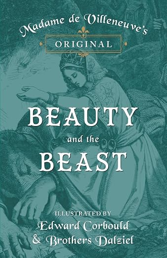 Madame de Villeneuve's Original Beauty and the Beast