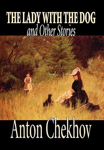 The Lady With The Dog And Other Stories