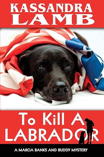To Kill A Labrador