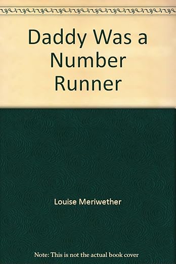 Daddy Was a Number Runner
