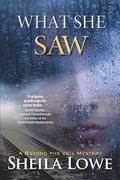What She Saw