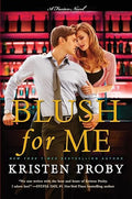 Blush for me