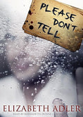 Please Don't Tell