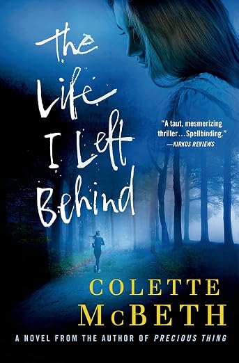 The life I left behind